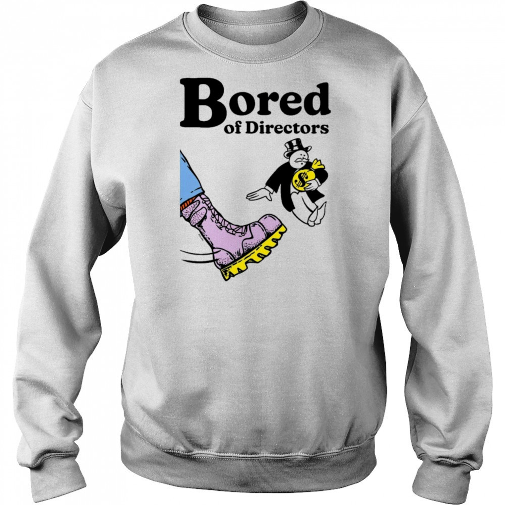 Bored Of Directors T-shirt Hoodie