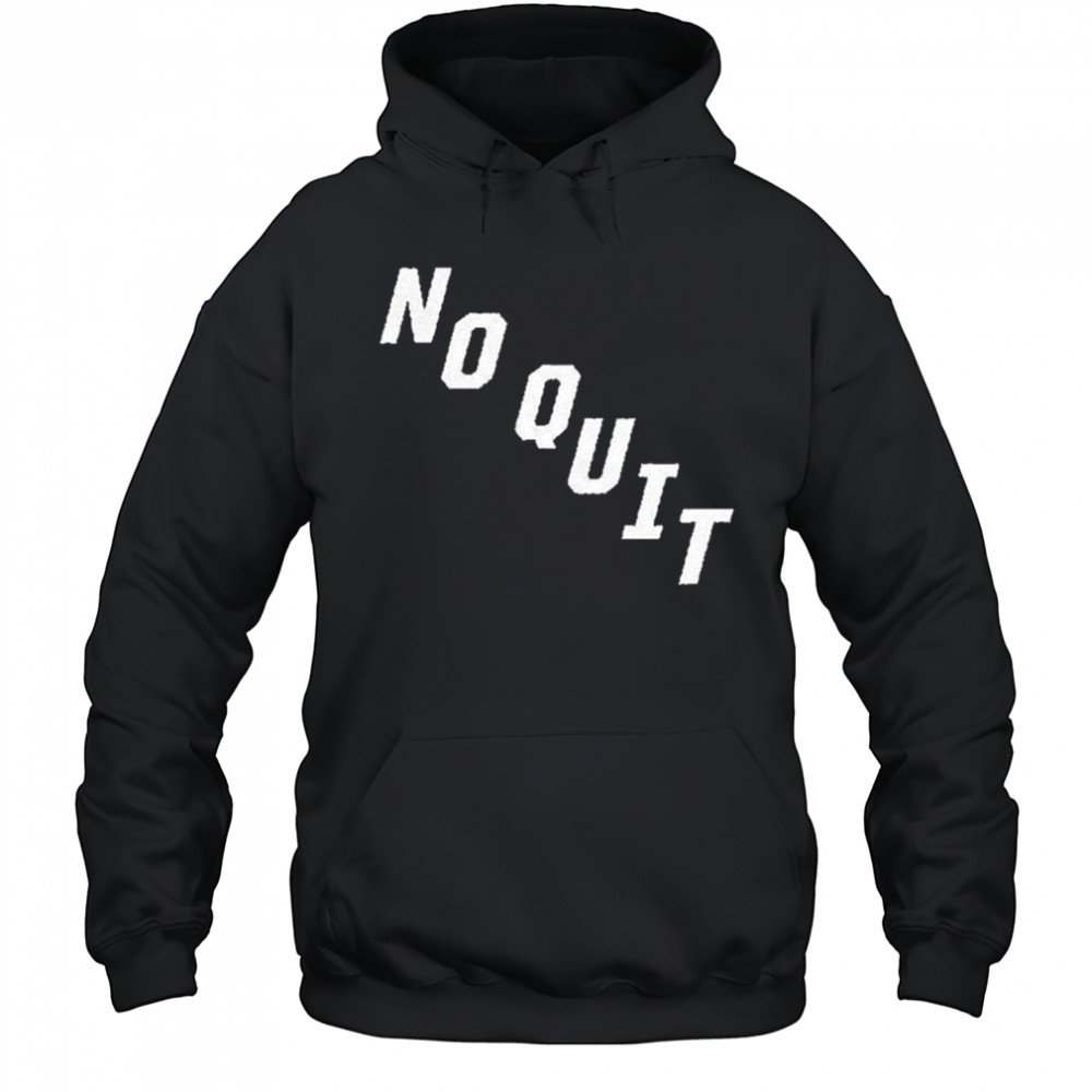 Carolina Hurricanes No Quit T-shirt Hoodie