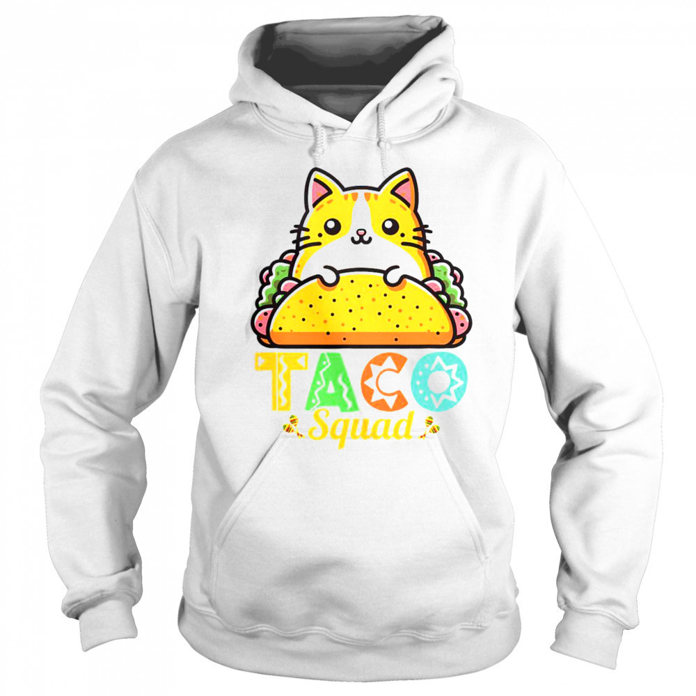 Cat Taco Squad Cinco De Mayo Mexican Food T-Shirt Sweatshirt