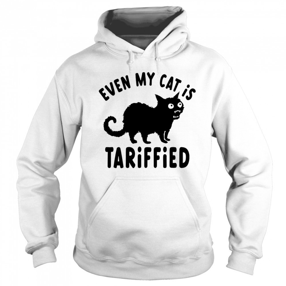 Even My Cat Is Terrified Tariffied Creepy Cat Face Scary Kitten T-Shirt Sweatshirt