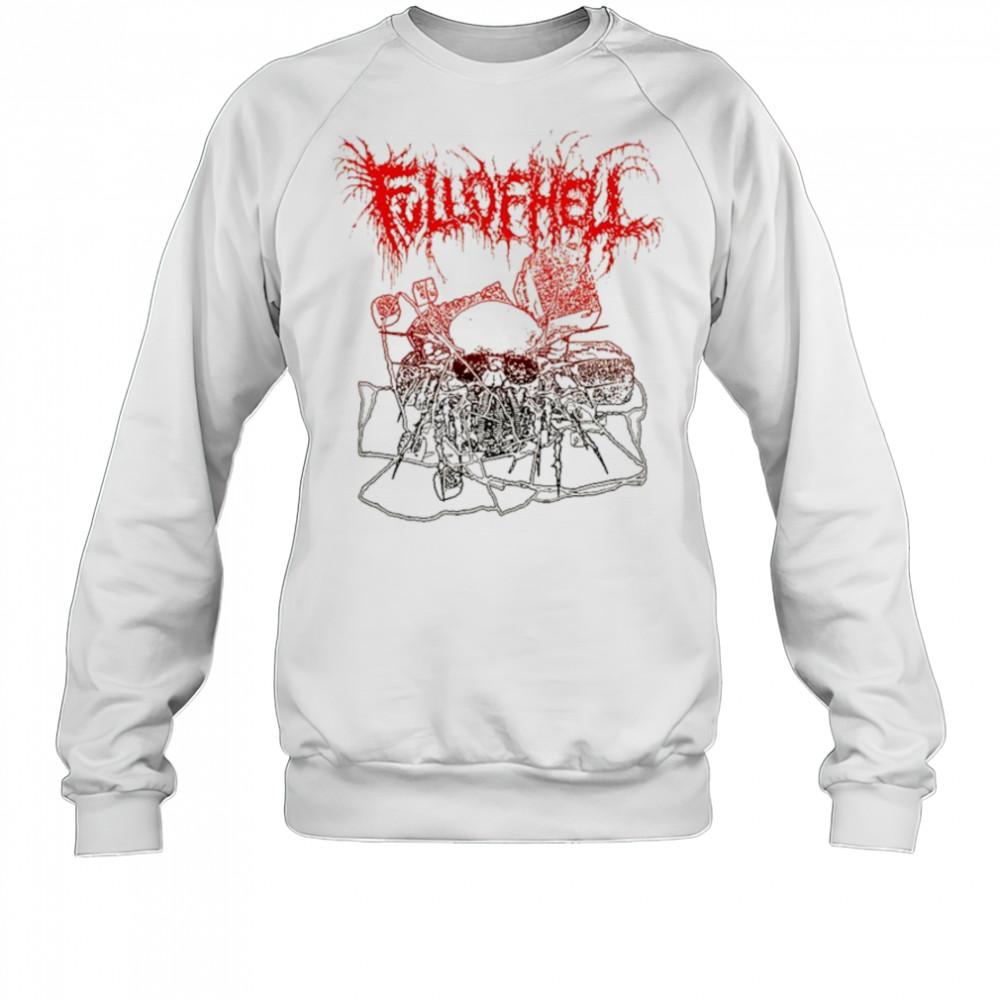 Full Of Hell Skull T-shirt Sweatshirt