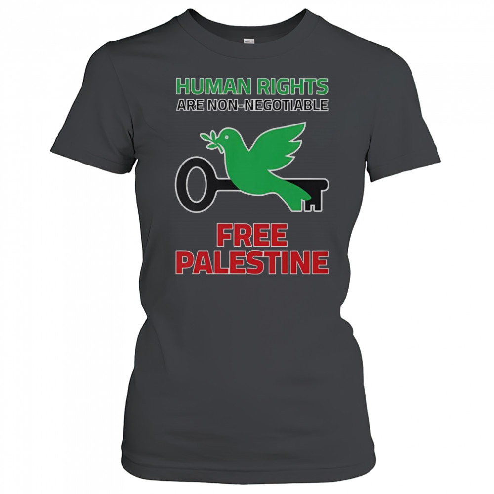 Human Rights Are Non-Negotiable Free Palestine T-Shirt Women's T-shirt