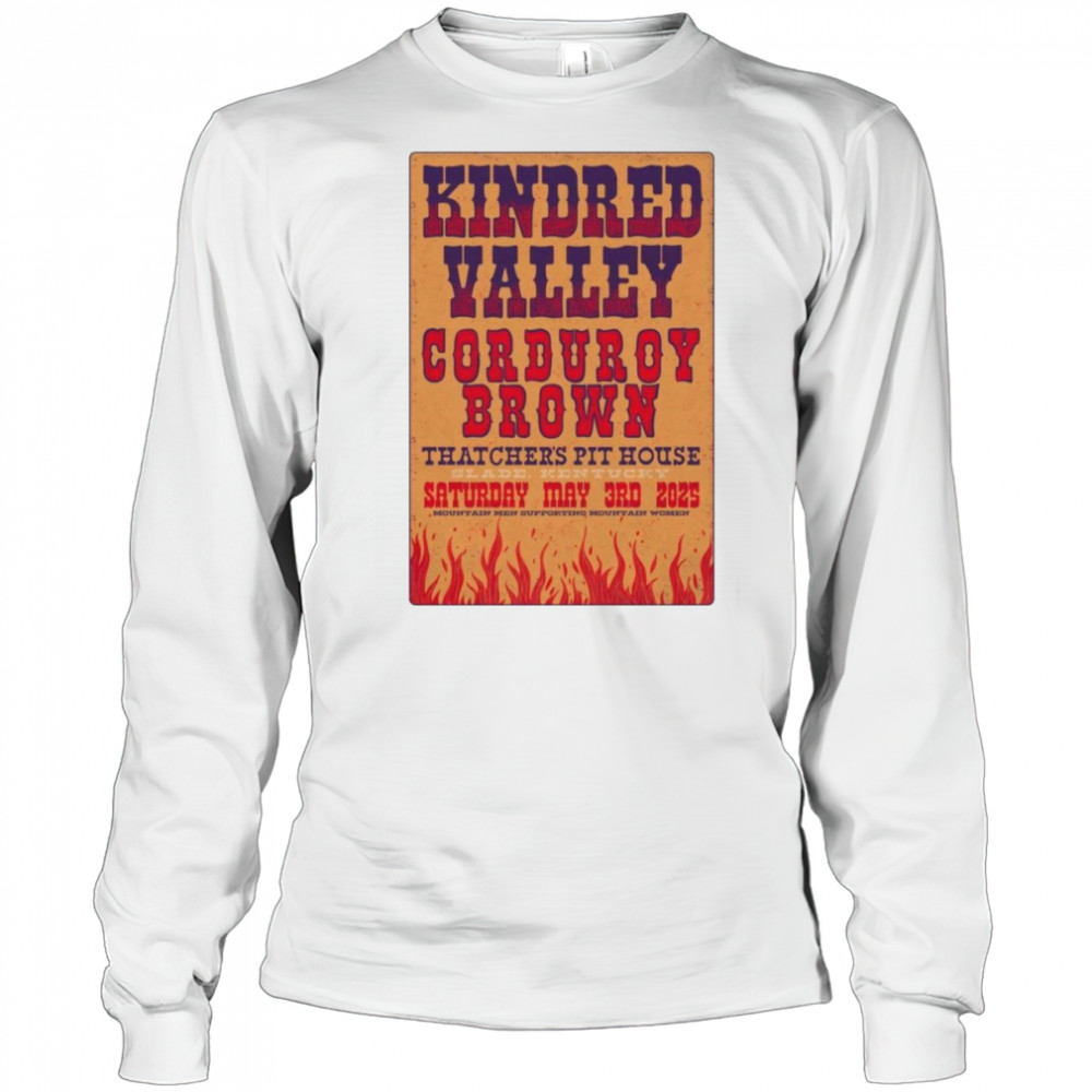 Kindred Valley At Corduroy Brown May 3 2025 Shirt Long Sleeved