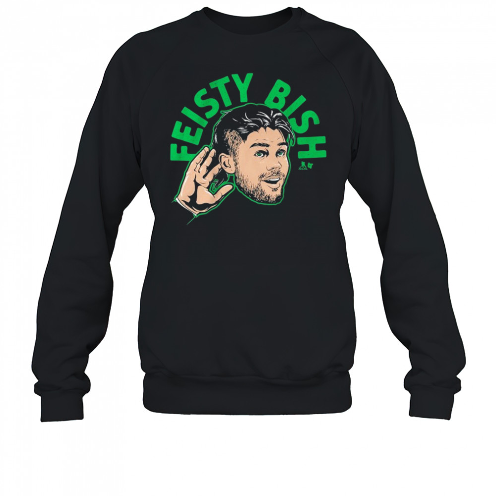 Lian Bischel Feisty Bish T-shirt Sweatshirt