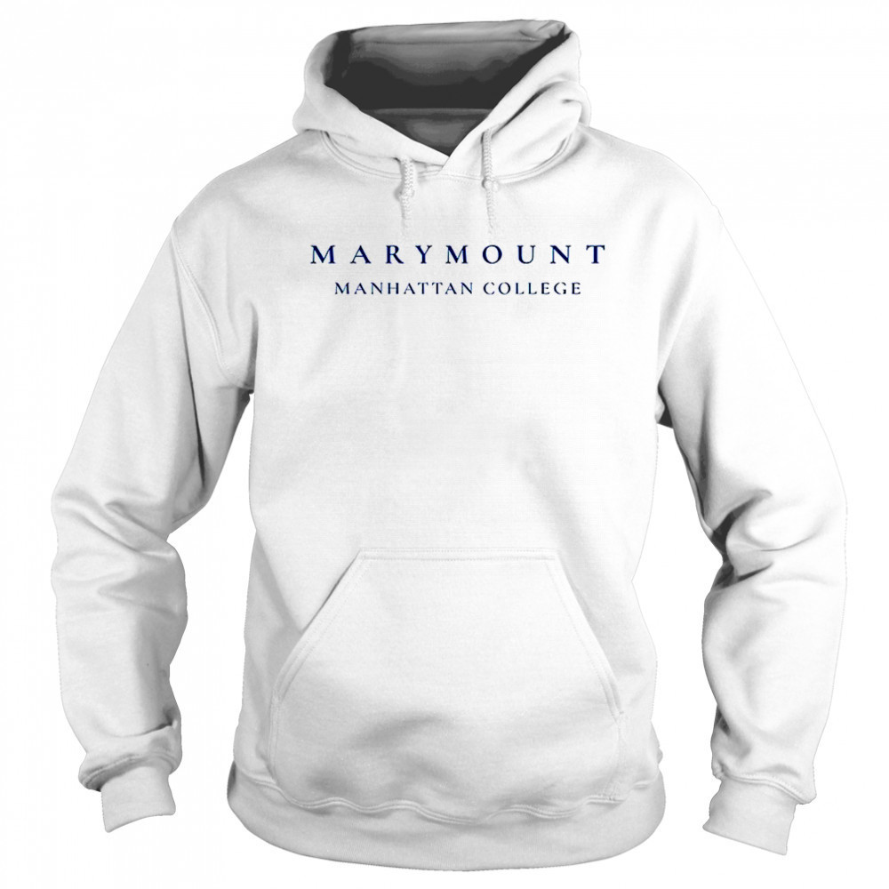 Marymount Manhattan College shirt Sweatshirt