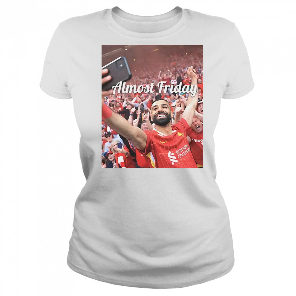 Mohamed Salah Premier League Champs Almost Friday shirt Women's T-shirt