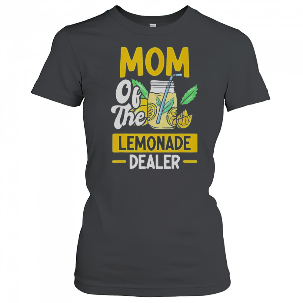 Mom Of The Lemonade Dealer T-Shirt Women's T-shirt