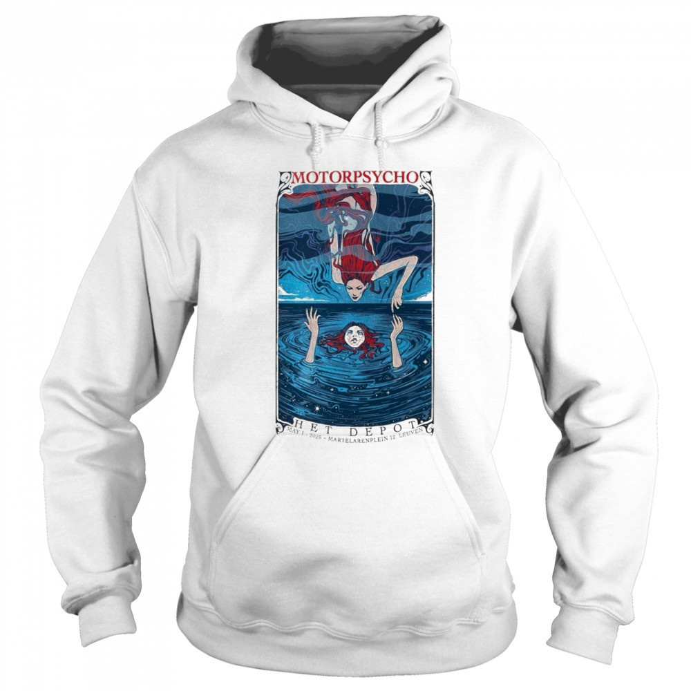 Motorpsycho Het Depot Leuven, Belgium May 1 2025 T-Shirt Sweatshirt
