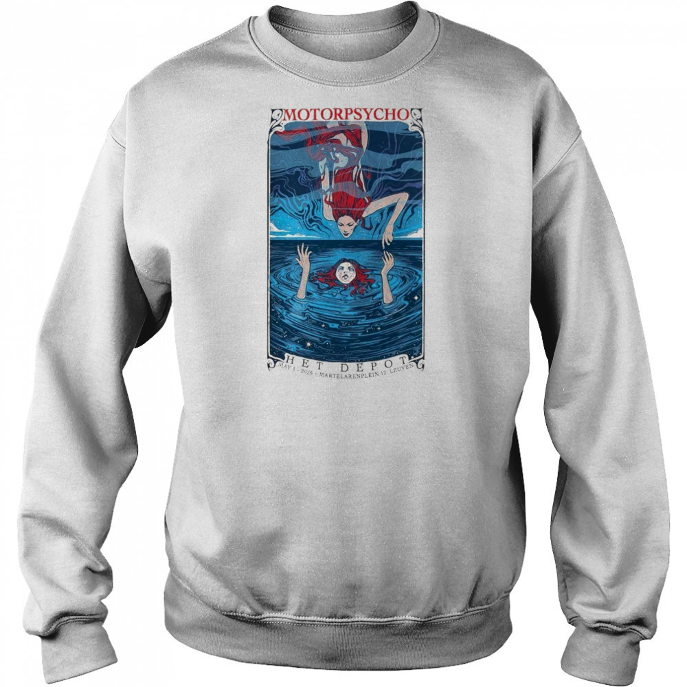 Motorpsycho Het Depot Leuven, Belgium May 1 2025 T-Shirt Hoodie