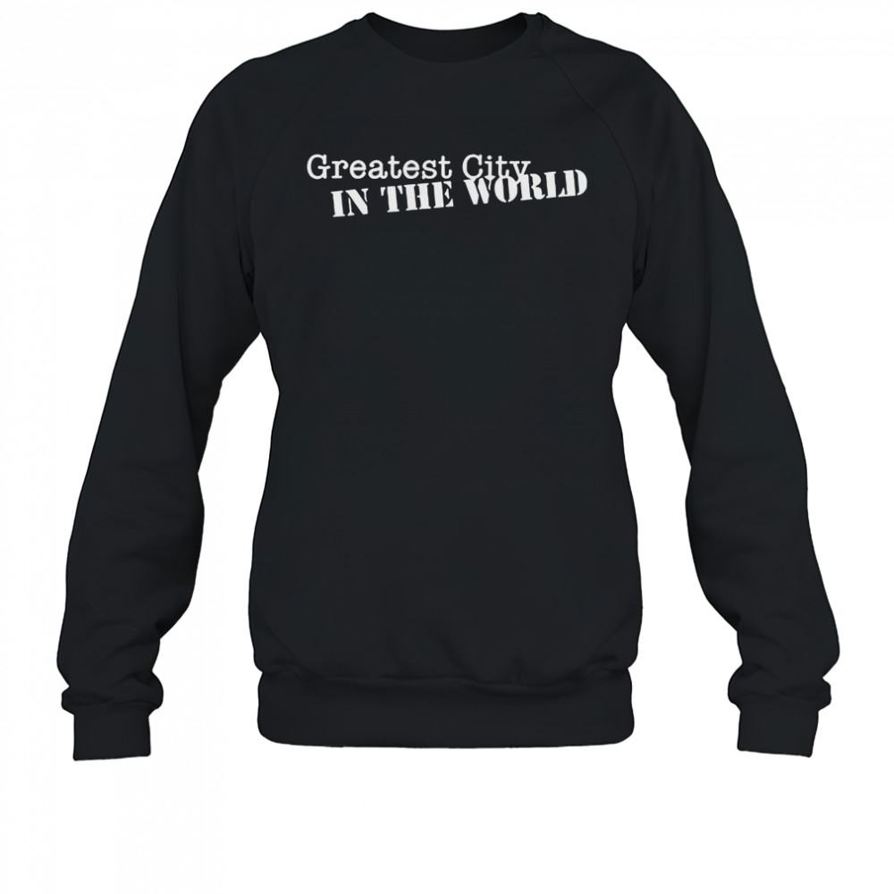 Muna Greatest City In The World T-Shirt Sweatshirt