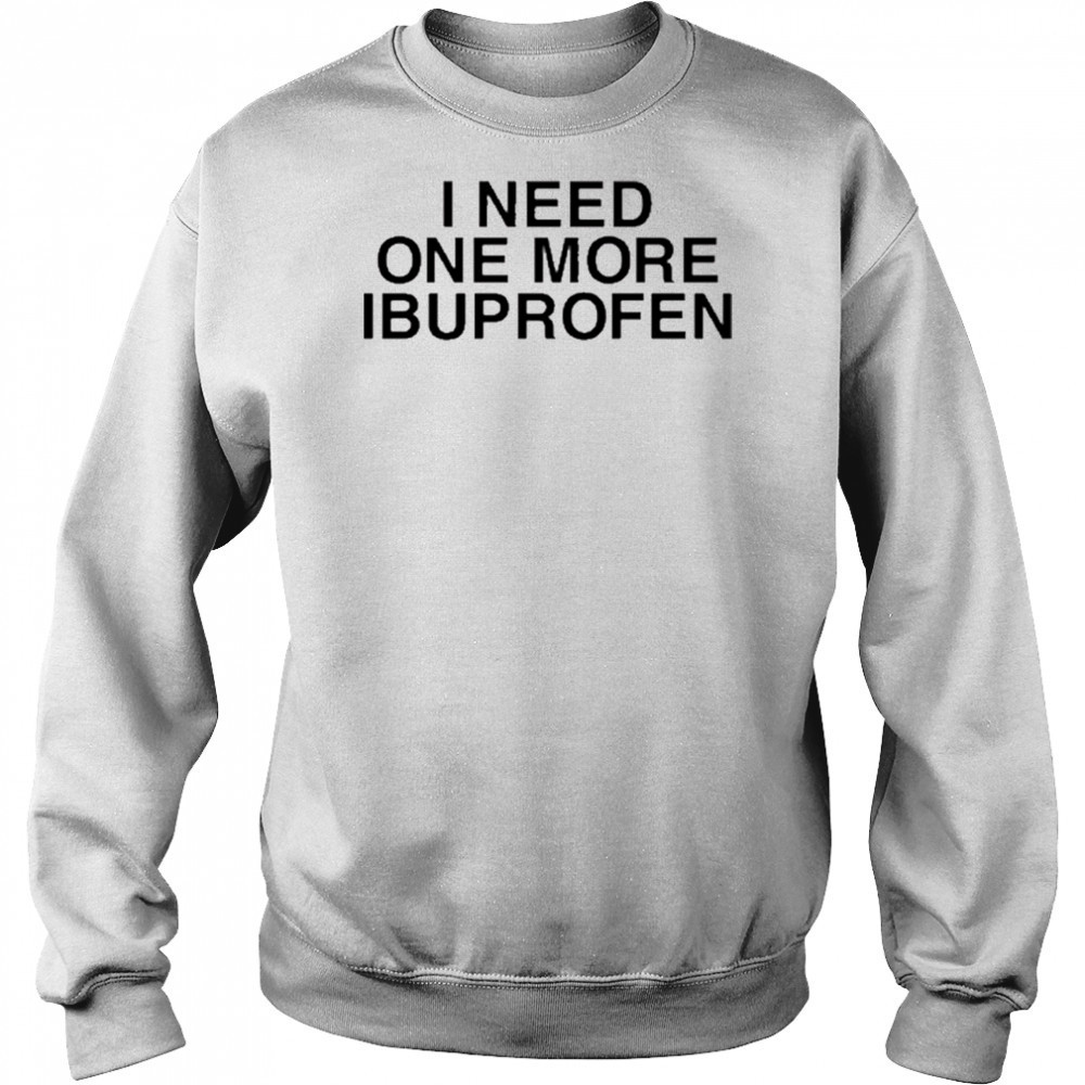 Phil Lester Wearing I Need One More Ibuprofen t-shirt Hoodie