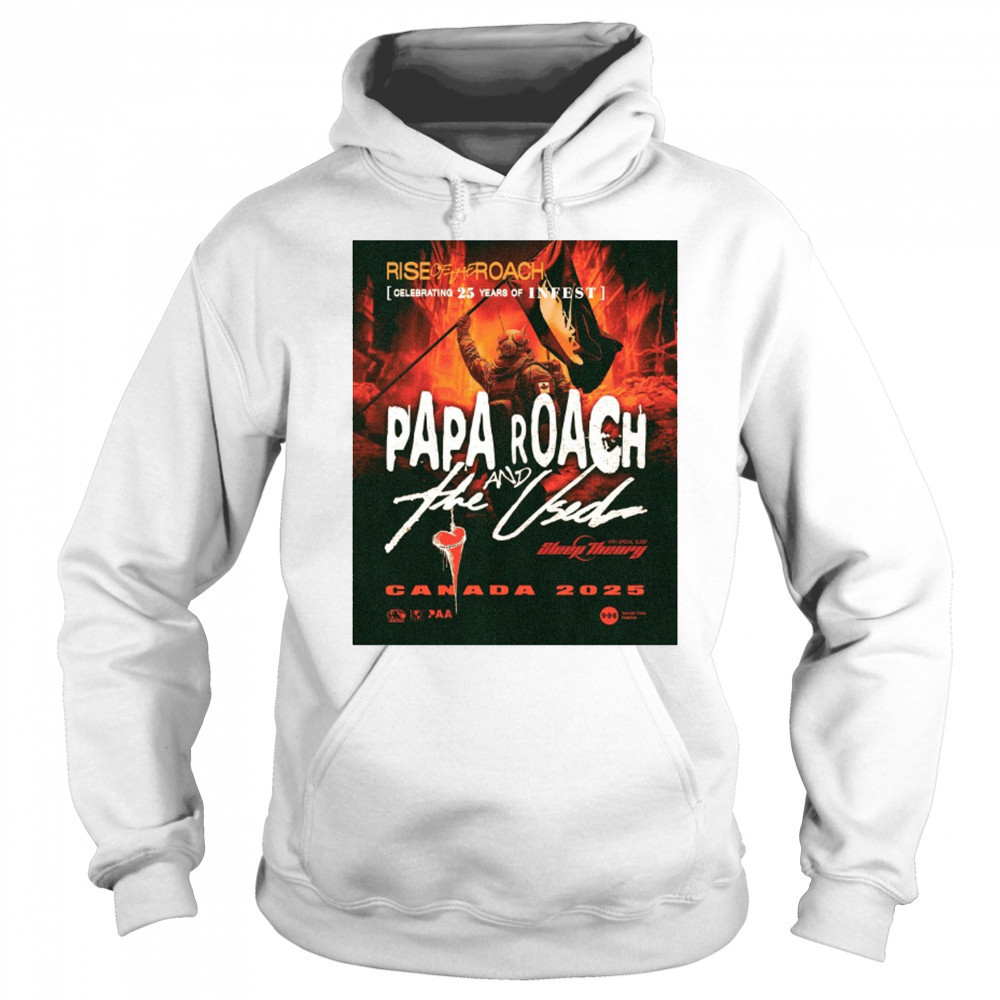 Riseoftheroach Celebrating 25 Years Of Infest Papa Roach And The Used 2025 Poster t-shirt Sweatshirt