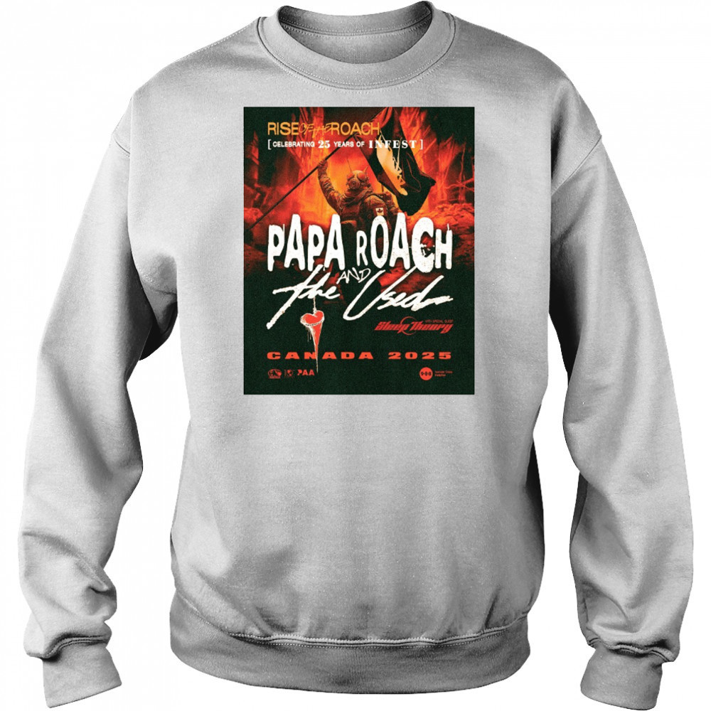 Riseoftheroach Celebrating 25 Years Of Infest Papa Roach And The Used 2025 Poster t-shirt Hoodie