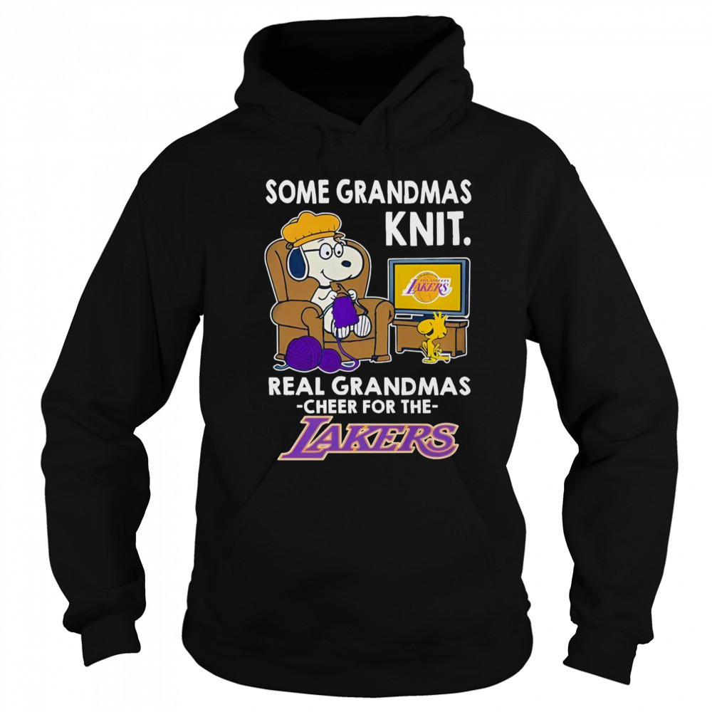 Snoopy And Woodstock The Peanuts Some Grandmas Knit Real Grandmas Cheer Los Angeles Lakers T-Shirt Sweatshirt
