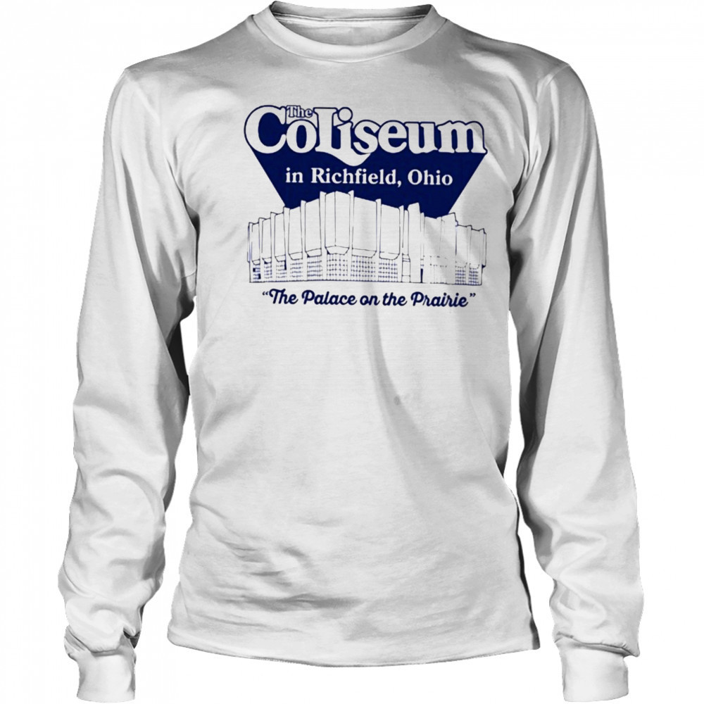 The Coliseum In Richfield, Ohio The Palace On The Prairie T-Shirt Long Sleeved