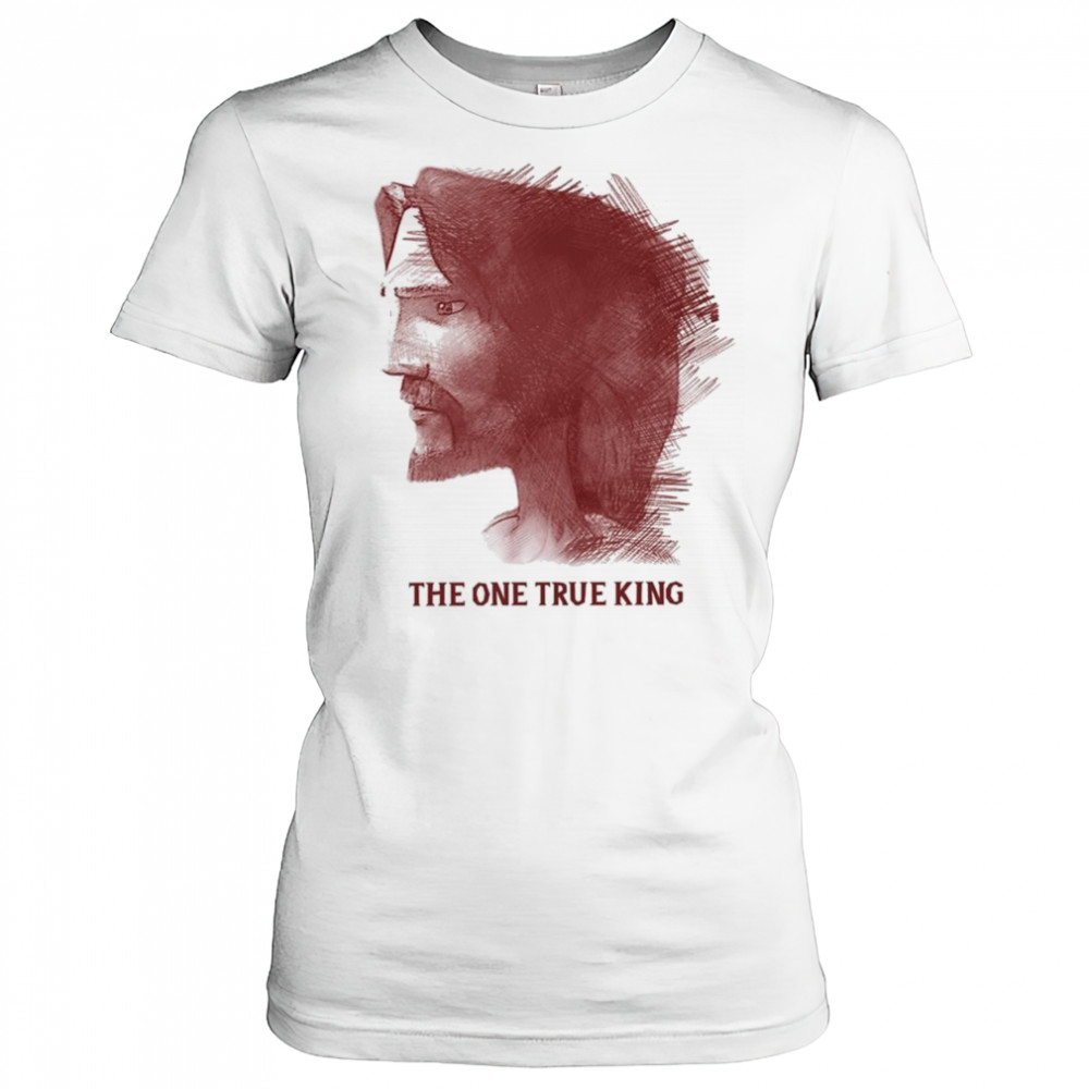 The King of Kings One True King Shirt Women's T-shirt