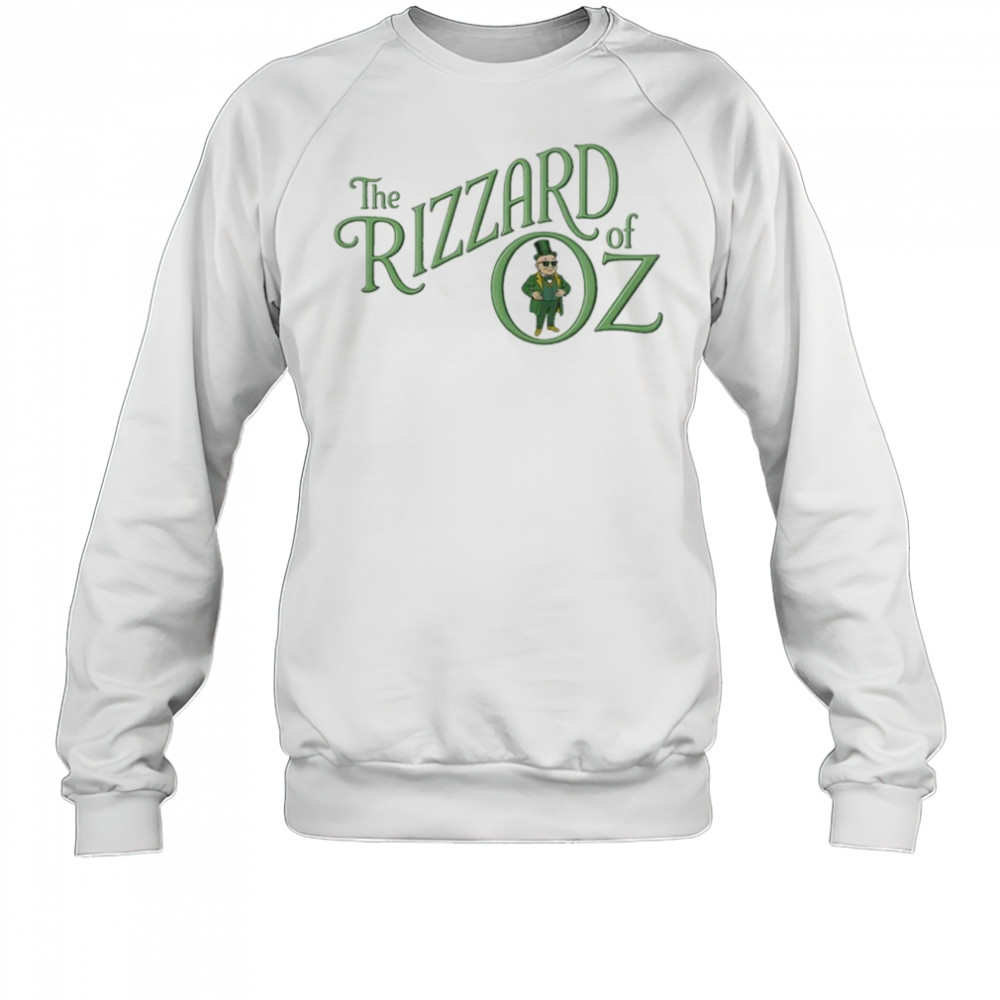 The Rizzard Of Oz T-Shirt Sweatshirt