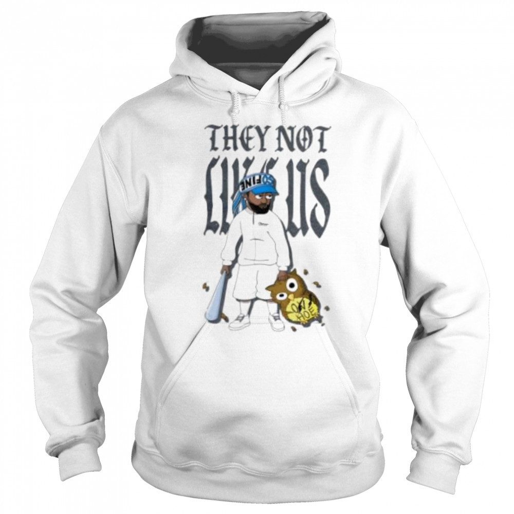 They not like us Drake the weeknd shirt Sweatshirt