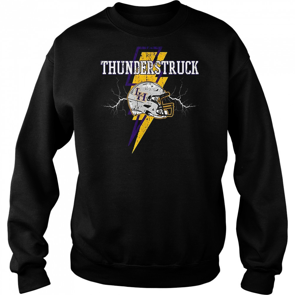 Thunderstruck Liberty Hill shirt Hoodie