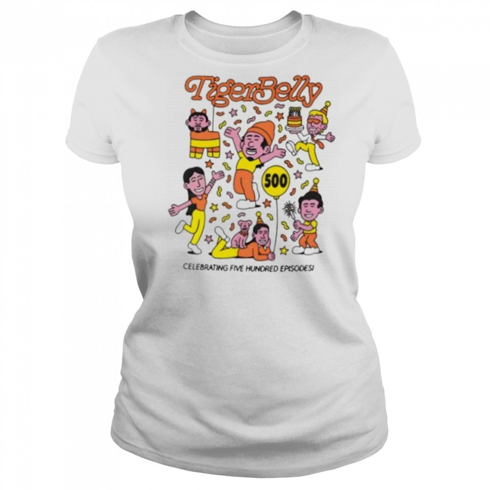 Tigerbelly 500Th celebrating five hundred episode shirt Women's T-shirt