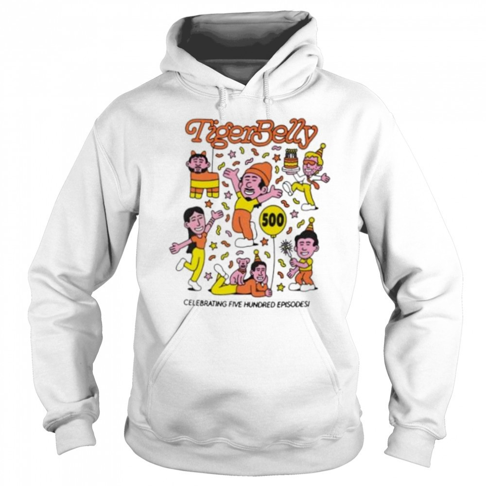 Tigerbelly 500Th celebrating five hundred episode shirt Sweatshirt