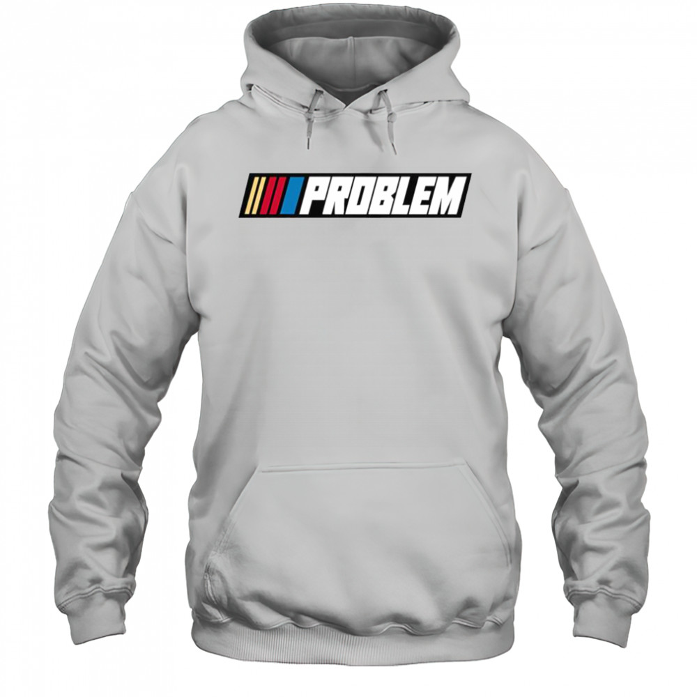 Tom Macdonald Problem Team Hang Over Gang Nascar T-Shirt Hoodie