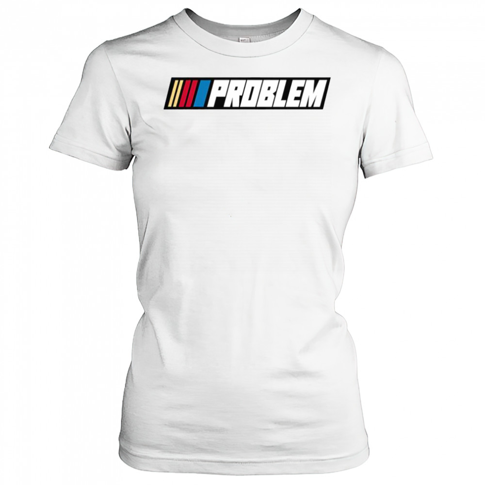 Tom Macdonald Problem Team Hang Over Gang Nascar T-Shirt Women's T-shirt