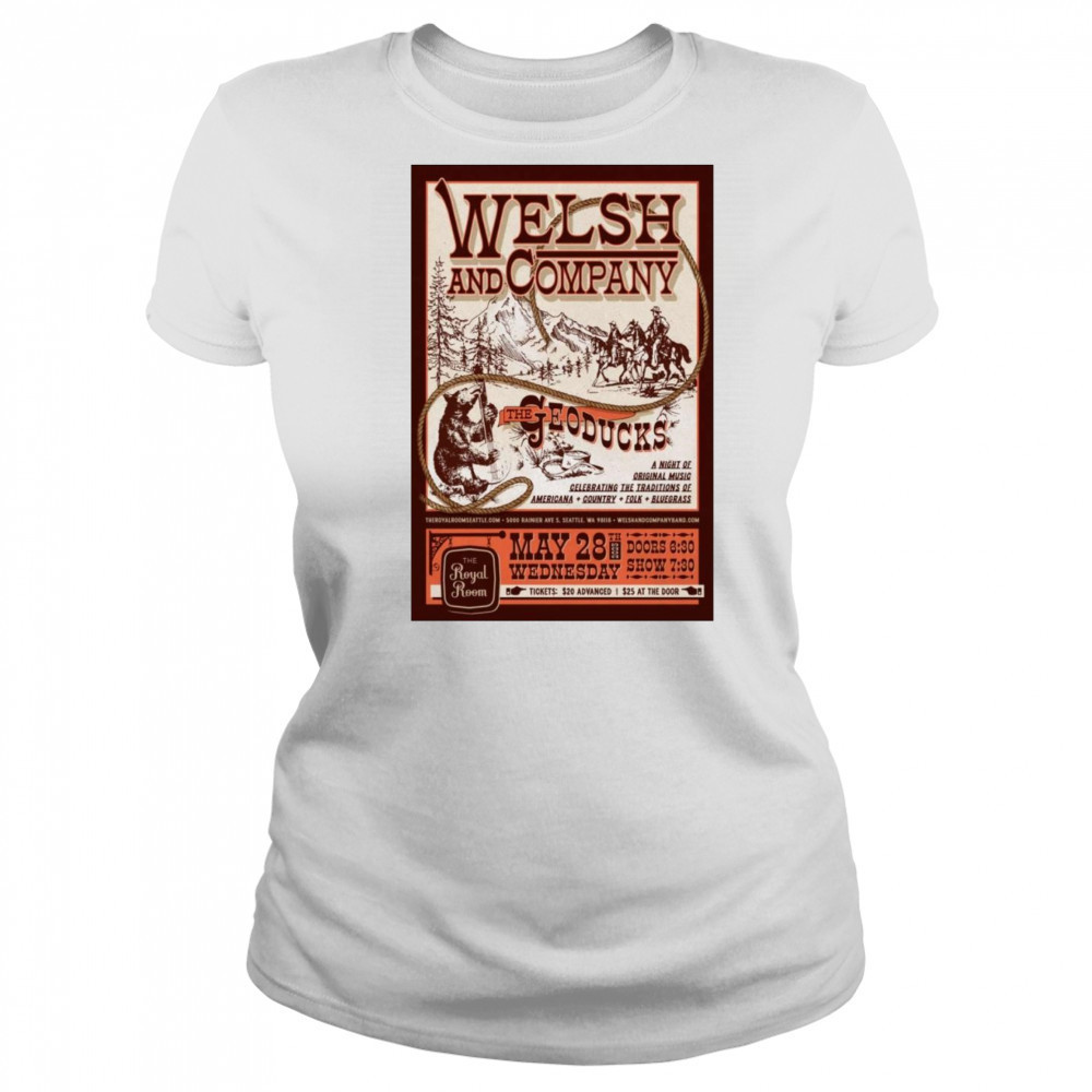 Welsh & Company with The Geoducks Poster May 28 2025 Americana Shirt Women's T-shirt