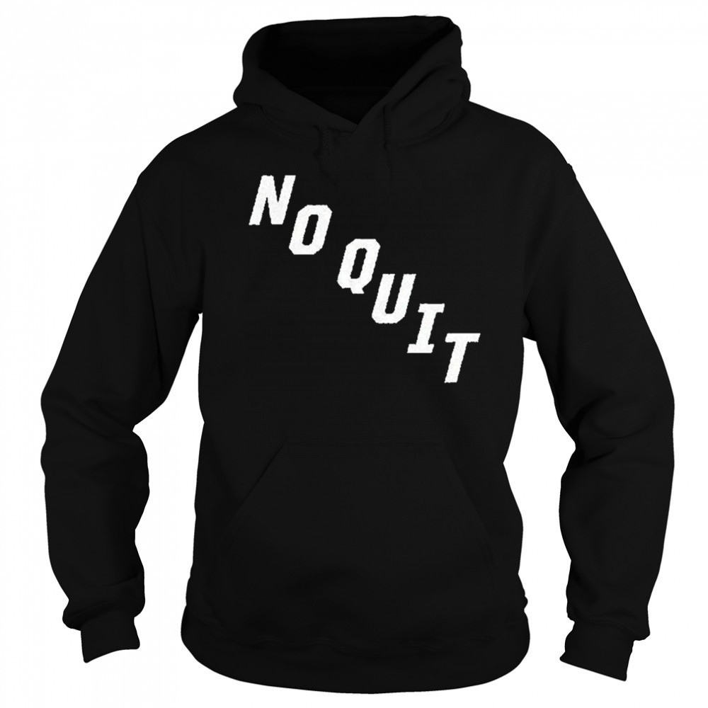 Carolina Hurricanes No Quit T-shirt Sweatshirt