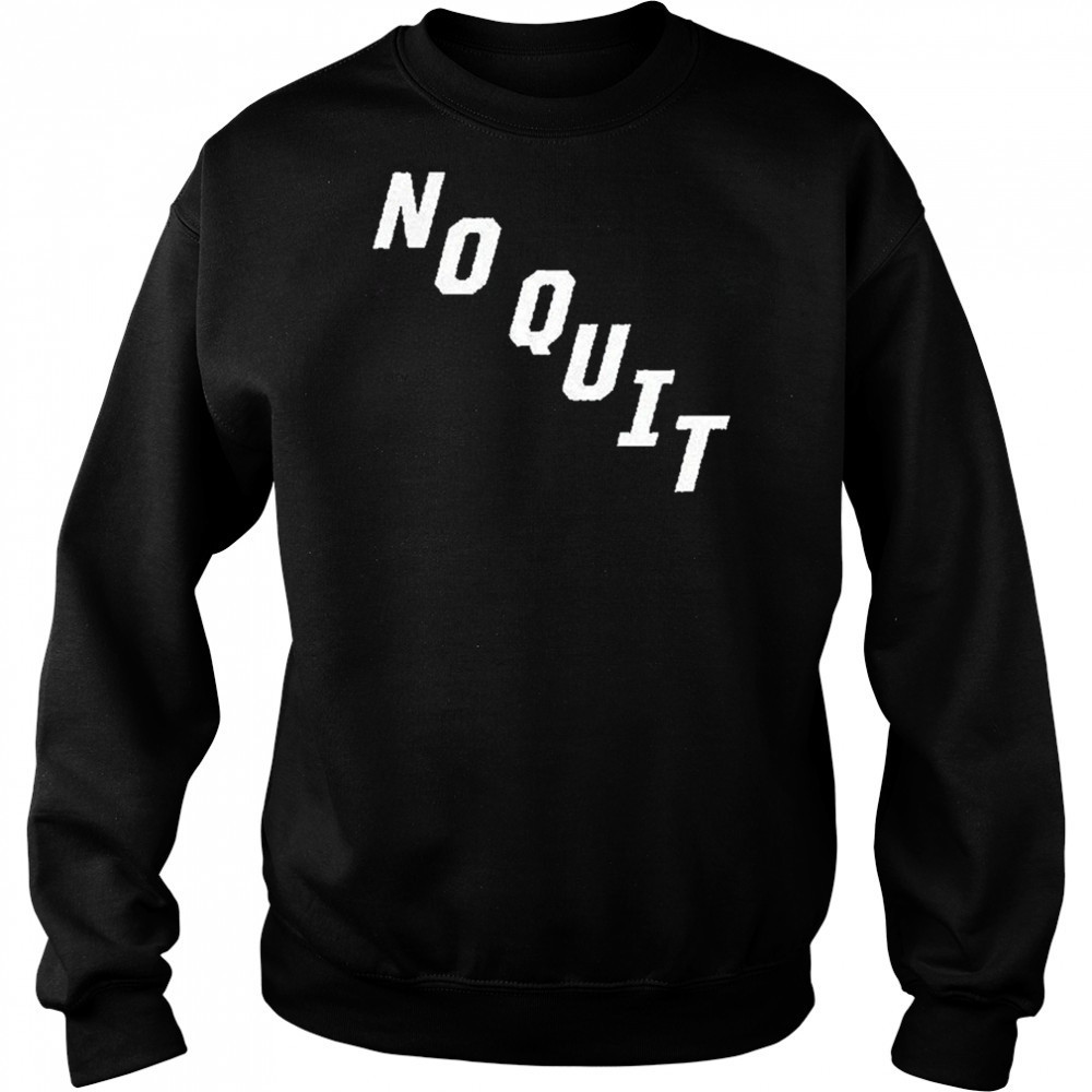Carolina Hurricanes No Quit T-shirt Hoodie
