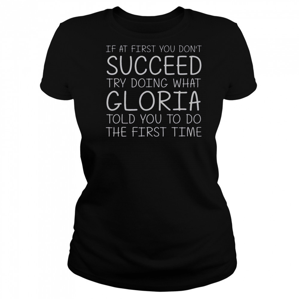 Custom Women Name Girl Mom Wife Birthday Presents Gloria T-Shirt Women's T-shirt