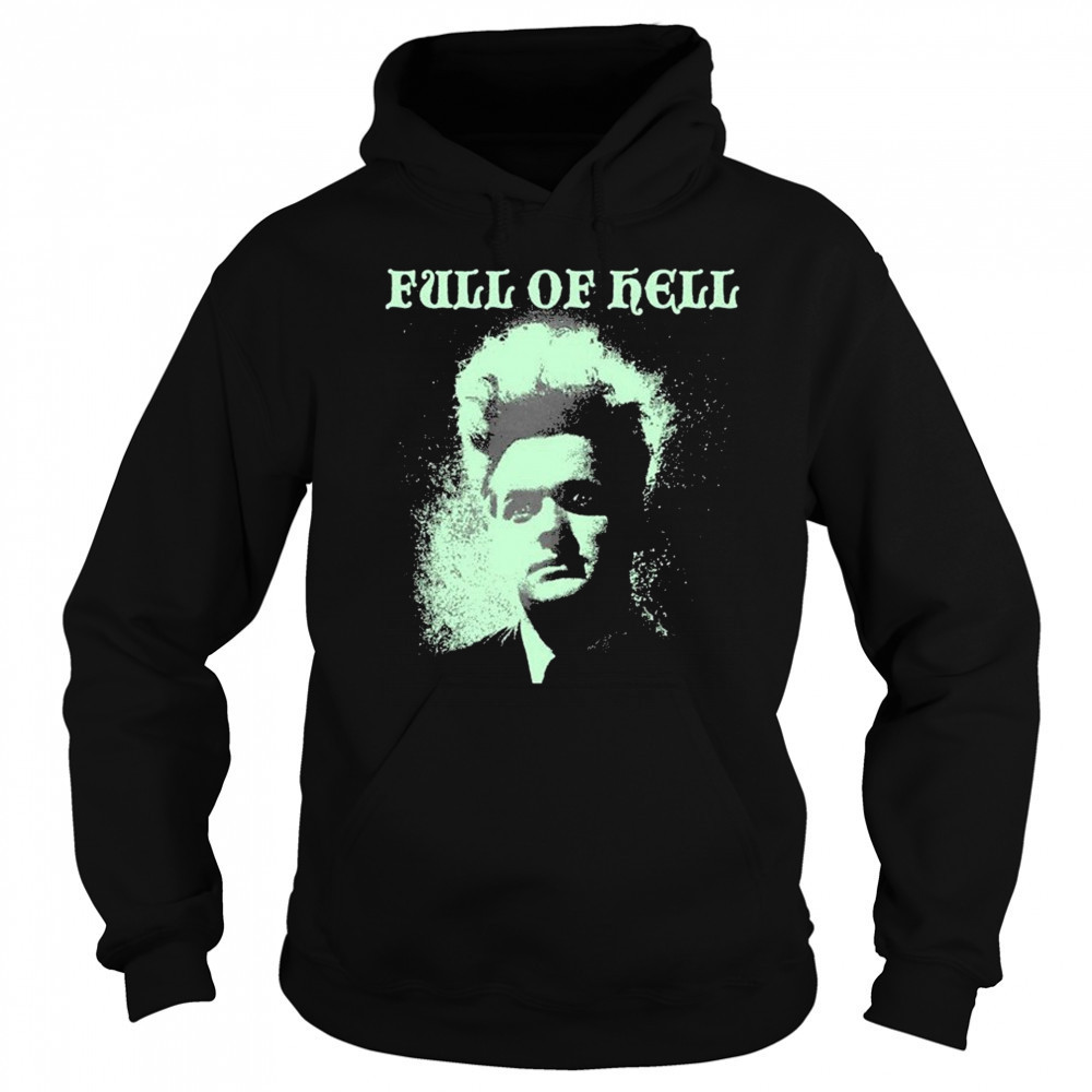 Full Of Hell Eraserhead T-shirt Sweatshirt