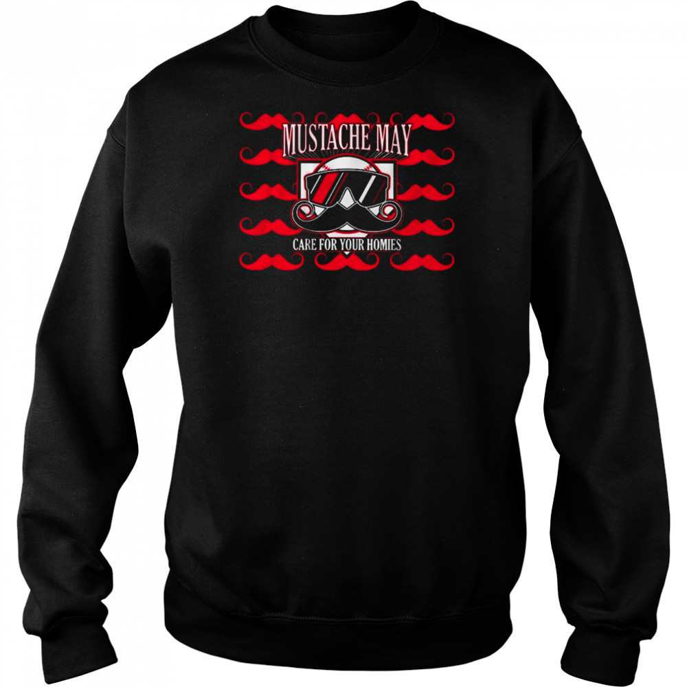 Mustache May Care For Your Homies 2025 Cincinnati T-Shirt Hoodie