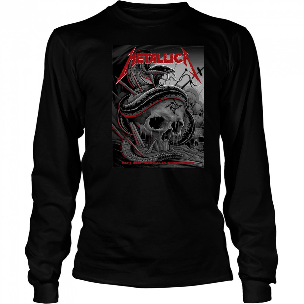 Poster Metallica World Tour On May 1 2025 Nashville TN Nissan Stadium t-shirt Long Sleeved