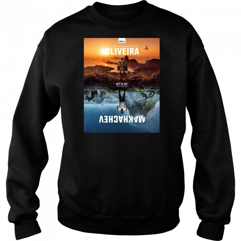 Poster World Lightweight Championship Oliveira Vs Makhachev October 22 Sat Bozebo X Sporteagles t-shirt Hoodie