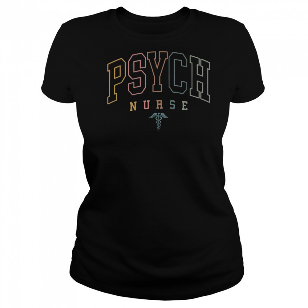 Psych Nurse Psychiatric Nurse Mental Health Nurse T-Shirt Women's T-shirt