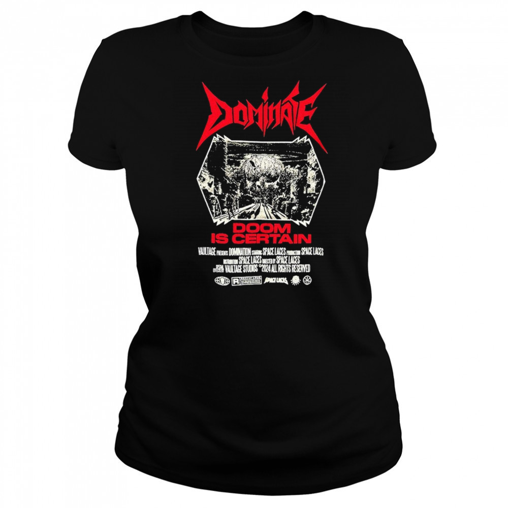 Space Laces Dominate Is Certain T-shirt Women's T-shirt