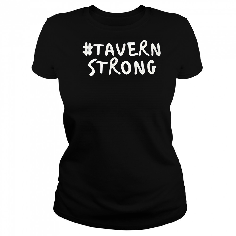 Tavern strong shirt Women's T-shirt