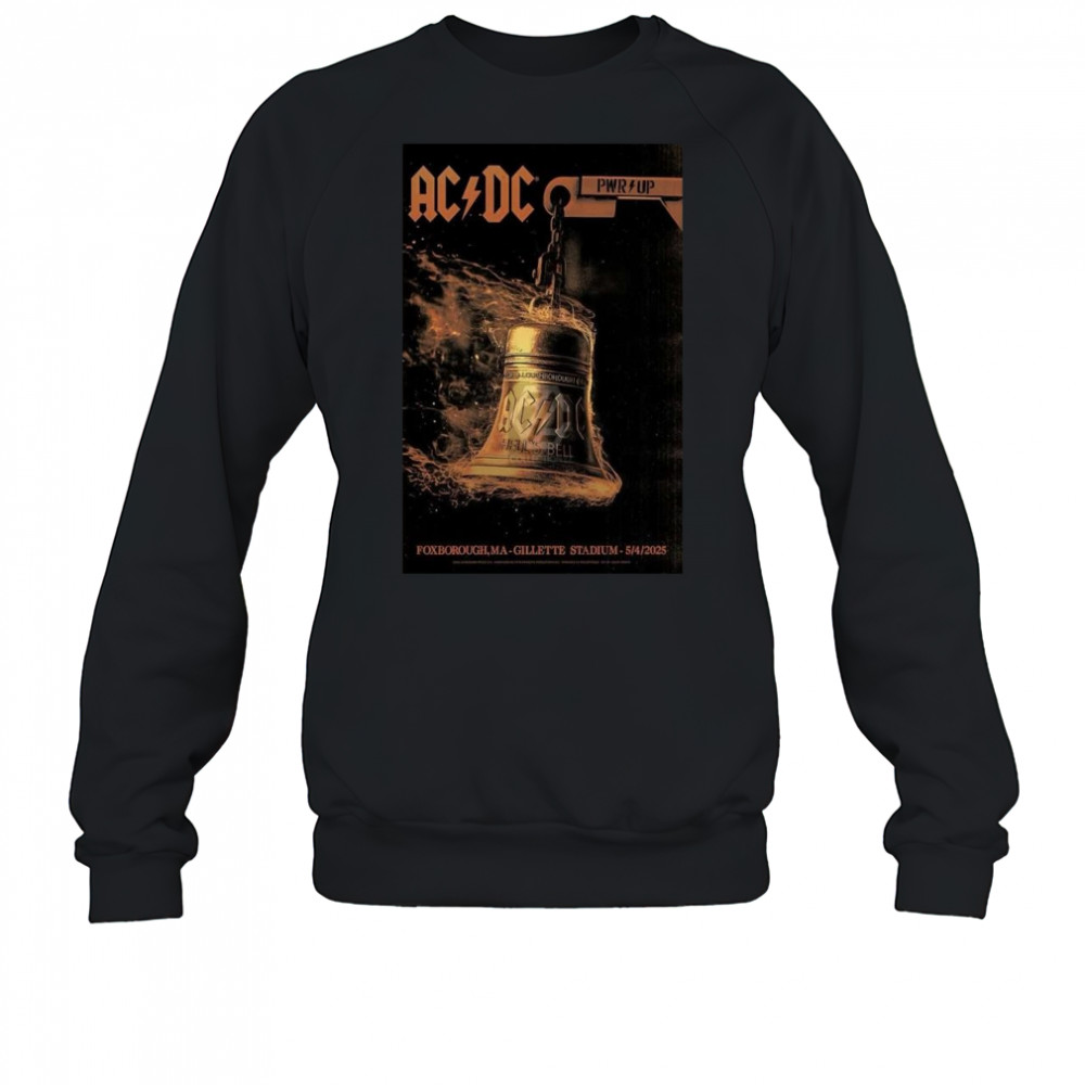 AC DC On May 4, 2025 In Foxborough, MA Tour Shirt Sweatshirt
