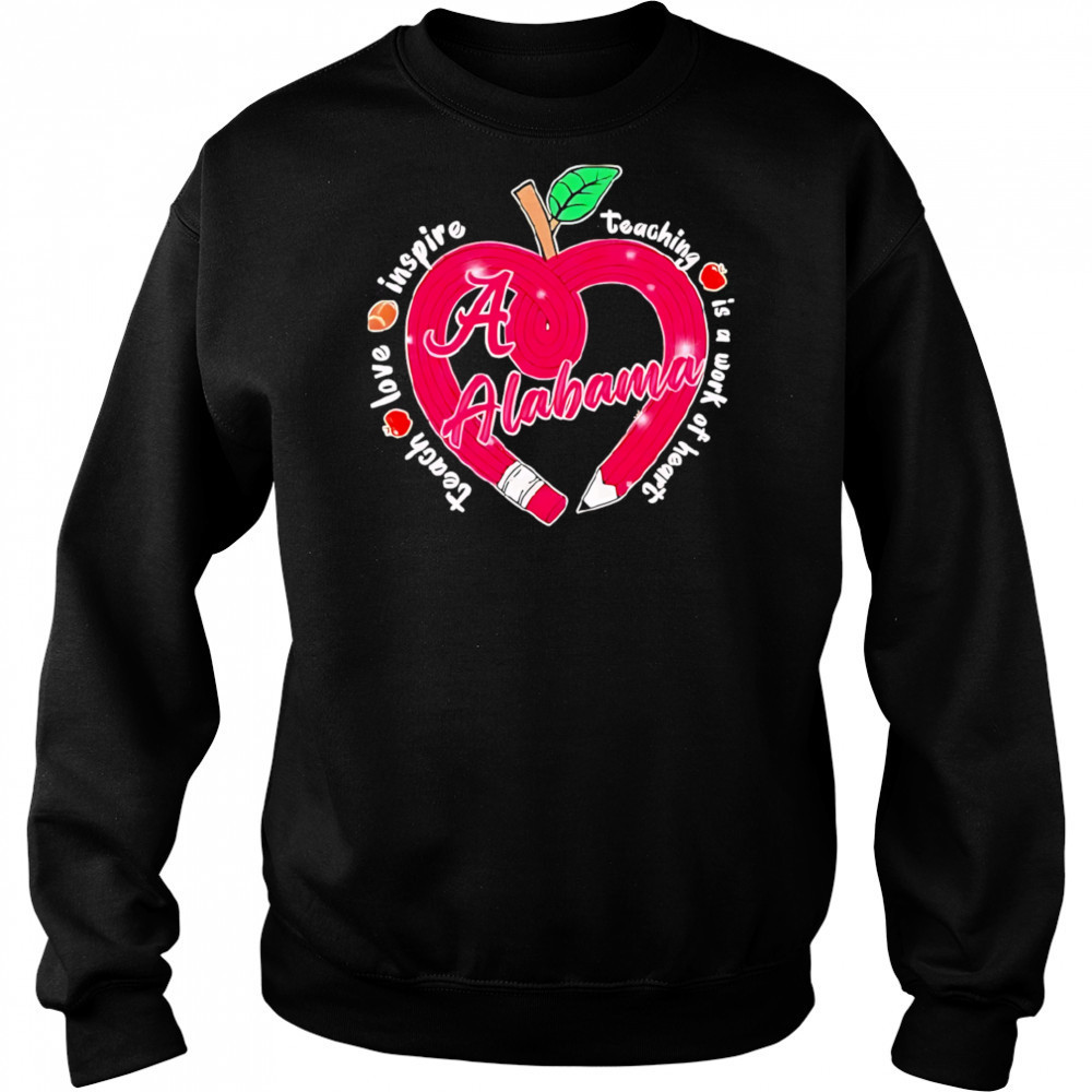 Alabama crimson tide motivational teaching heartwarming shirt Hoodie