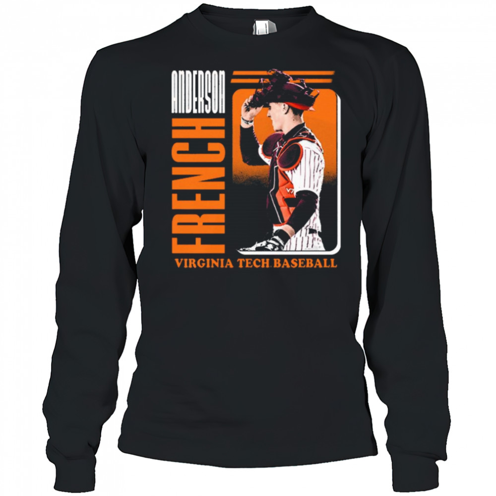 Anderson French Virginia Tech Hokies baseball NCAA Division I 2025 t-shirt Long Sleeved