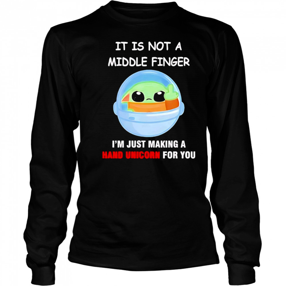 Baby Yoda crafting a magical hand unicorn just for you shirt Long Sleeved