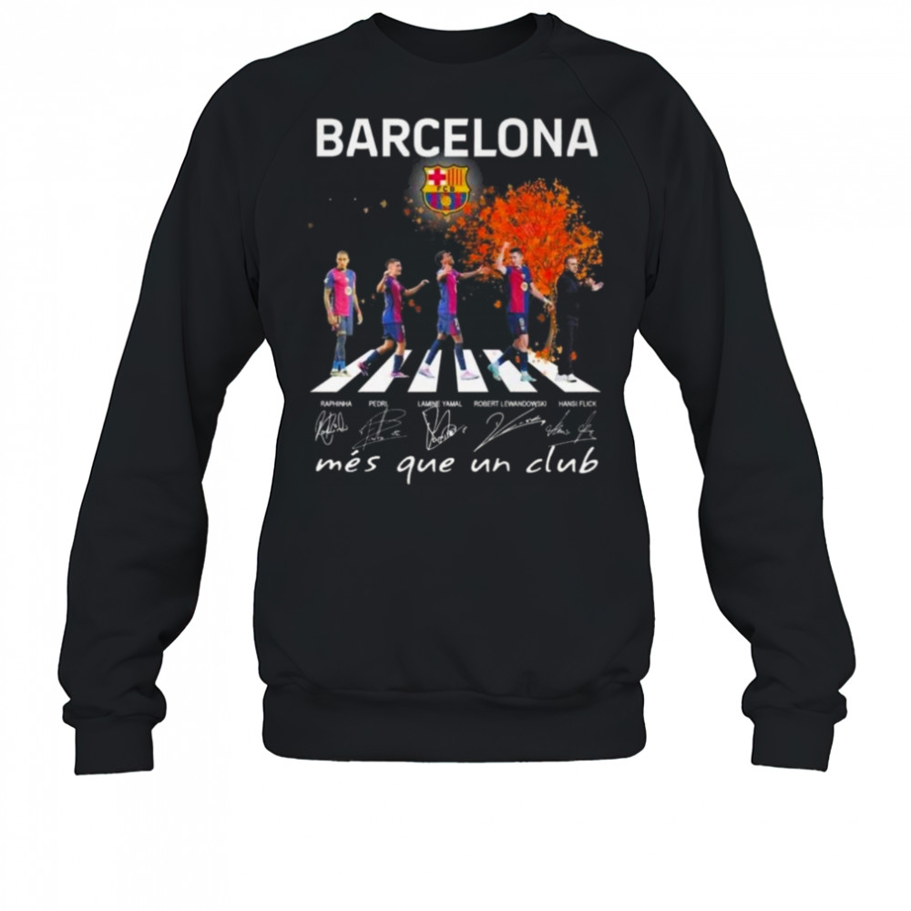 Barcelona Mes Que Un Club 2025 Shirt Sweatshirt