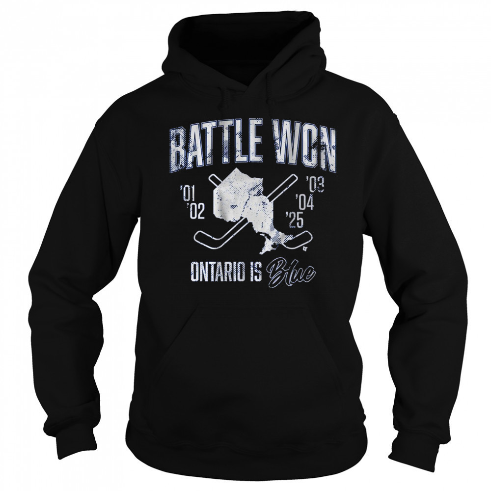 Battle Won Ontario Is Blue ’01 – ’25 t-shirt Sweatshirt