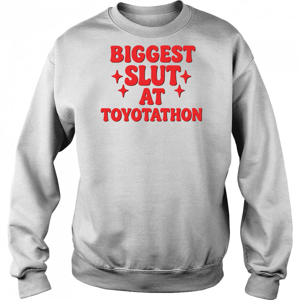 Biggest Slut At Car Event shirt Hoodie