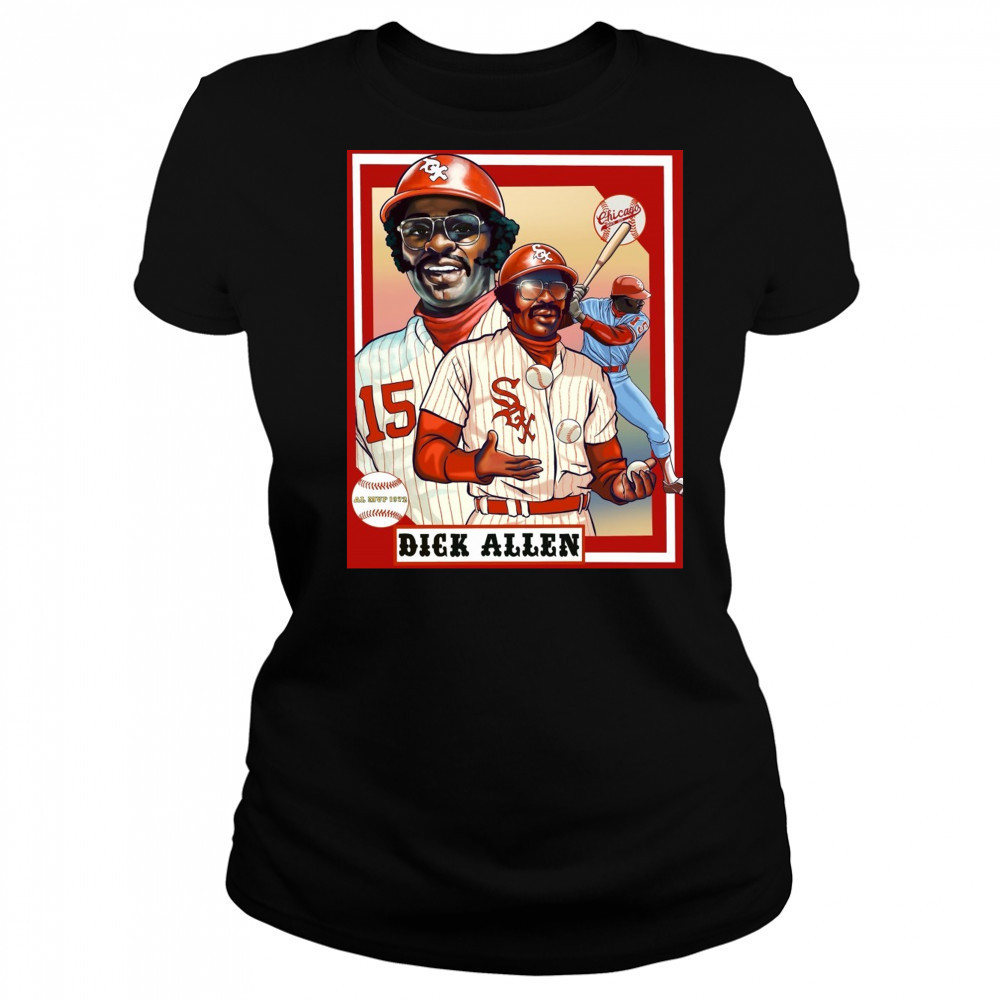 Chicago White Sox Dick Allen AL MVP 1972 An Iconic Moment Of An Iconic Player Poster t-shirt Women's T-shirt