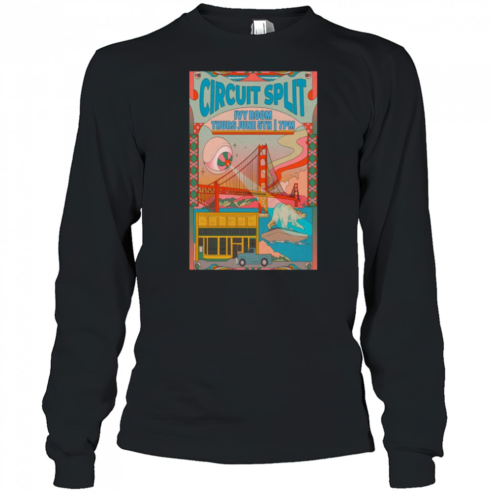 Circuit Splits New Tour Thurs June 5th 2025 Ivy Room London UK t-shirt Long Sleeved