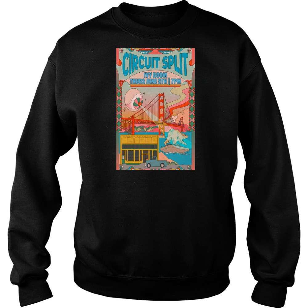 Circuit Splits New Tour Thurs June 5th 2025 Ivy Room London UK t-shirt Hoodie