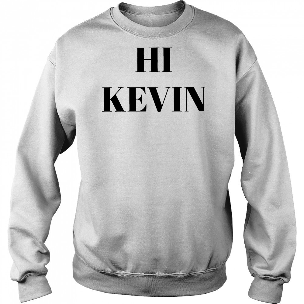 Cool and casual kevin style shirt Hoodie