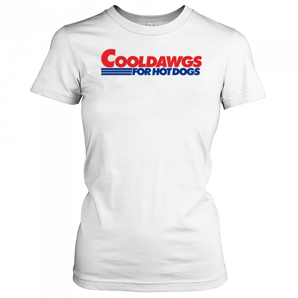 Cool Dawgs For Hot Dogs shirt Women's T-shirt